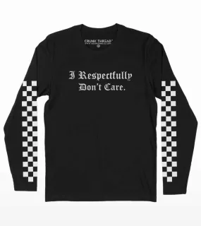 I Respectfully Don't Care Full Sleeve Print T-shirt